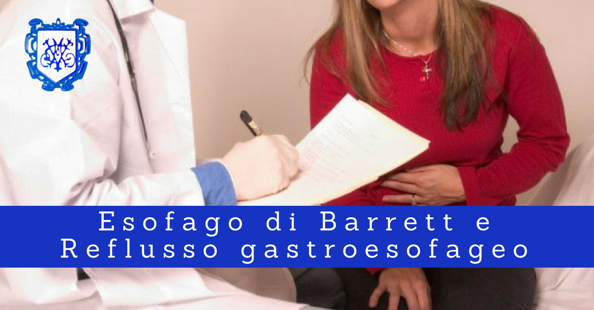 Esofago di Barrett. - Il Blog del Prof. Paolo Barillari