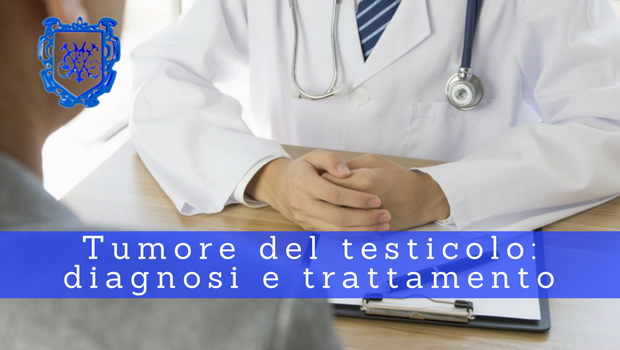 Tumore del testicolo, diagnosi e trattamento - Prof. Paolo Barillari