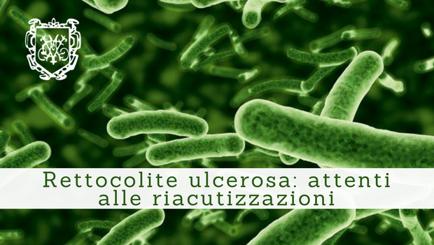 Rettocolite ulcerosa, attenti alle riacutizzazioni 2 - Il Blog del Prof. Paolo Barillari