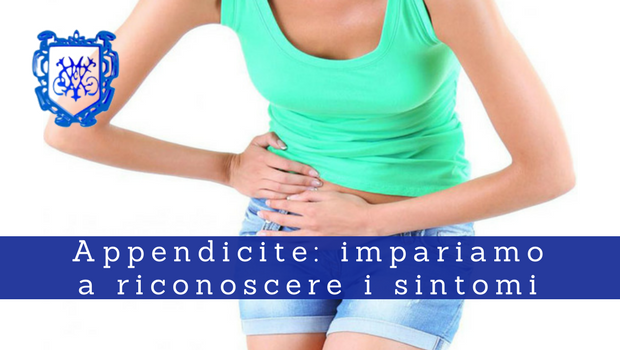 Appendicite, impariamo a riconoscere i sintomi 2 - Il Blog del Prof. Paolo Barillari