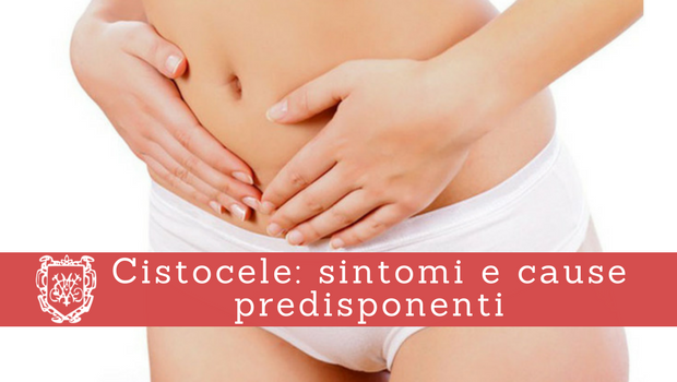 Cistocele, sintomi e cause predisponenti 2 - Il Blog del Prof. Paolo Barillari