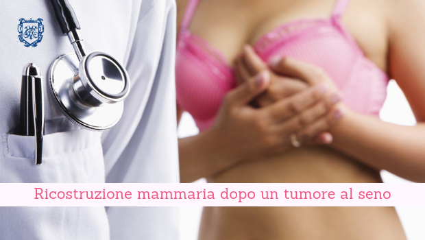 Ricostruzione mammaria dopo un tumore al seno - Il Blog del Prof. Paolo Barillari