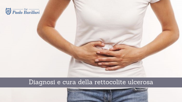 Diagnosi e cura della rettocolite ulcerosa - Il Blog del Prof. Paolo Barillari