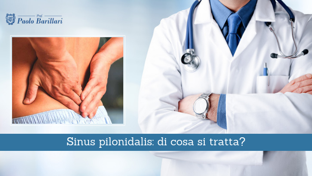Sinus pilonidalis, di cosa si tratta - Il Blog del Prof. Paolo Barillari