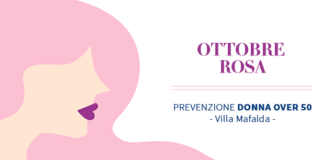 Ottobre Rosa 2020, Prevenzione Donna Over 50 - Villa Mafalda - Il Blog del Prof. Paolo Barillari