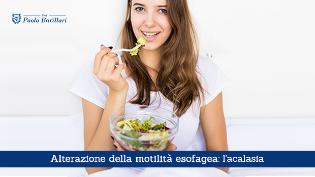 Alterazione della motilità esofagea, l’acalasia - Il Blog del Prof. Paolo Barillari
