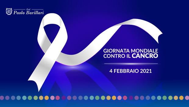 Giornata mondiale contro il cancro 2021 - Il Blog del Prof. Paolo Barillari