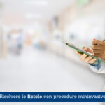Risolvere le fistole con procedure mininvasive - Il Blog del Prof. Paolo Barillari